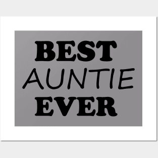 best auntie ever Posters and Art
